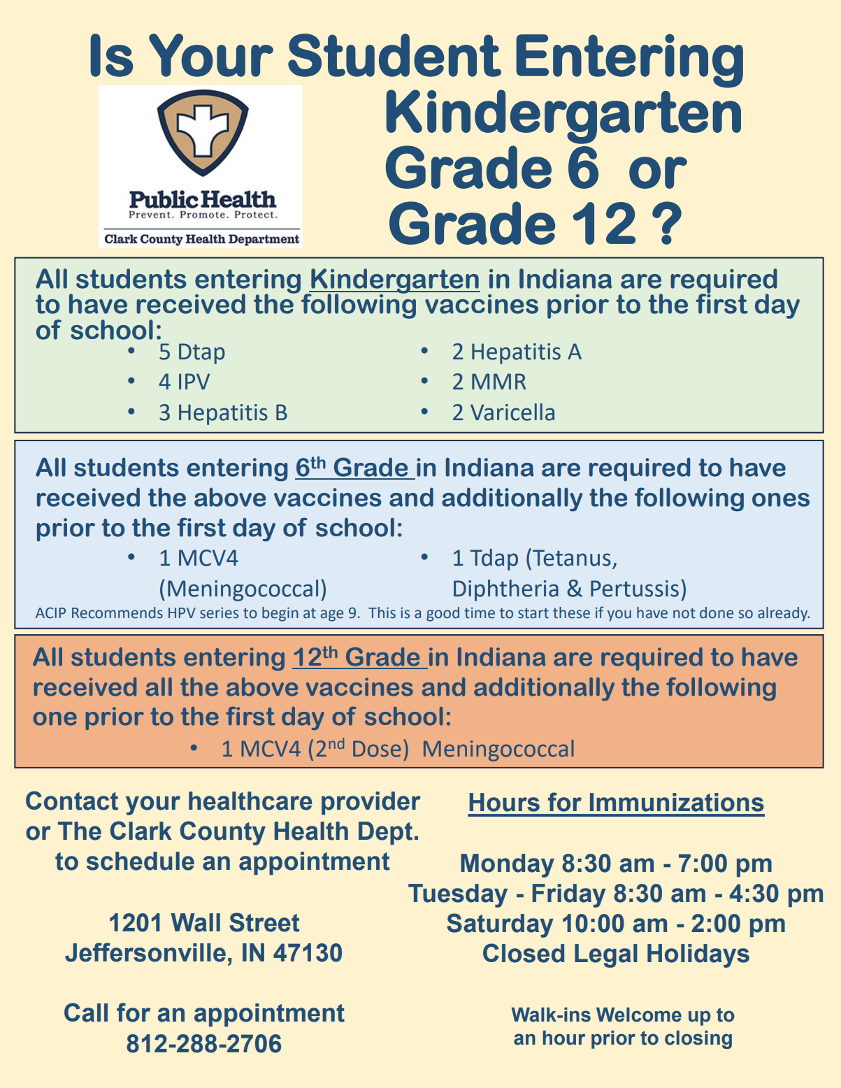 Information from the Clark County Indiana Health Department about required vaccinations for students entering Kindergarten, Grade 6, or Grade 12.